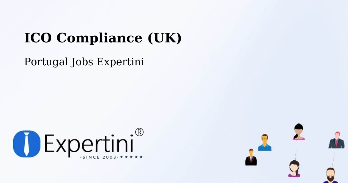 UK Data Protection & ICO Compliance – Calheta - Portugal Jobs Expertini
